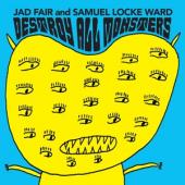 Fair, Jad & Samuel Locke - Destroy All Monsters (Opaque Orange Vinyl) (LP)