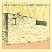 Mackay, Bill And Nathan B - Keys (LP)
