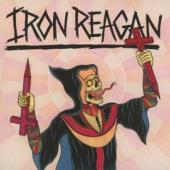 Iron Reagan - Crossover Ministry