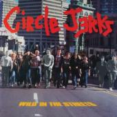 Circle Jerks - Wild In The Streets (40Th Anniversary Edition W/ 20P Booklet) (LP)
