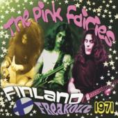 Pink Fairies - Finland Freakout 1971 (Clear Pink Vinyl) (LP)
