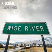 Kitchen Dwellers - Wise River (LP)