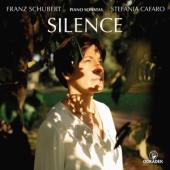 Cafaro, Stefania - Silence - Piano Sonatas By Schubert