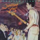 Richman, Jonathan & The M - Jonathan Sings! (LP)