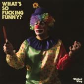 Webbed Wing - What'S So Fucking Funny? (Pink) (LP)