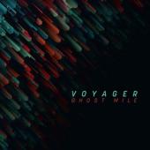 Voyager - Ghost Mile (LP)