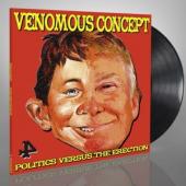 Venomous Concept - Politics Versus The Erection (LP)