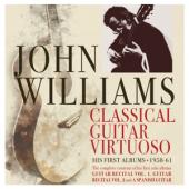 Williams, John - Classical Guitar Virtuoso - Early Years 1958-61 (2CD)