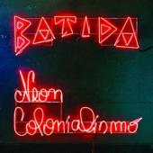 Batida - Neon Colonialismo (LP)