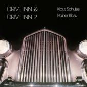 Schulze, Klaus & Rainer B - Drive Inn 1 & Drive In 2 (2CD)