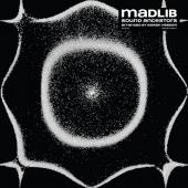 MADLIB - Sound Ancestors (Arranged By Kieran Hebden) 