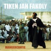 Tiken Jah Fakoly - Mangecratie (LP)