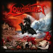 Loudblast - Frozen Moments Between Life And Death (Incl. 3 Bonus Tracks)