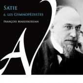 Francois Mardirossian - Satie Et Les Gymnopedistes (2CD)