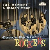 Bennett, Joe & The Sparkl - Cotton Pickin' Rockers (LP)