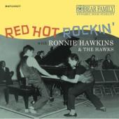 Hawkins, Ronnie - Red Hot Rockin' With Ronnie Hawkins & The Hawks (2LP)