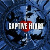 Captive Heart - Home Of The Brave