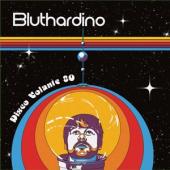 Bluthardino - Disco Volante 80 (LP)