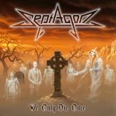Septagon - We Only Die Once (Red Vinyl) (LP)