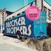 Brecker Brothers - Live And Unreleased (2LP)
