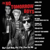 The No Tomorrow Boys - Bad Luck Baby Put The Jinx On (LP)
