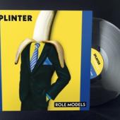 Splinter - Role Model (LP)