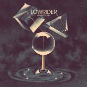 Lowrider - Refractions (LP)