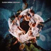 Clock Opera - Carousel (LP)