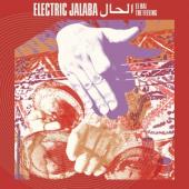 Electric Jalaba - El Hal/The Feeling