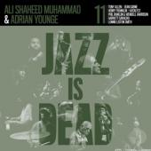 Younge, Adrian & Ali Shah - Jazz Is Dead 011
