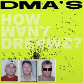 DMA’S - How Many Dreams? (LP) (Neon Yellow Vinyl in Neon Yellow Gatefold)