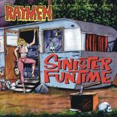 The Raymen - Sinister Funtime (LP)