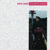 Anne Clark - Hopeless Cases (Ltd Lp) (LP)