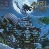 Angel Dust - To Dust You Will Decay (Splatter Vinyl) (LP)