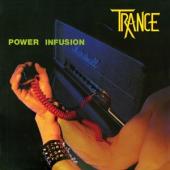 Trance - Power Infusion (Transparent Royal Blue Vinyl / Incl. Poster) (LP)
