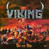 Viking - Do Or Die (White/ Mustard Mixed W/ Orange Splatter Vinyl) (LP)