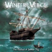 Winter'S Verge - Ballad Of James Tig