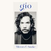 Gio - Mirrors & Smoke (MUSIC CASSETTE)