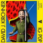 Kirchner, David J. - Ig Pop (LP)