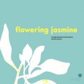 Liepaja Symphony Orchestr - Flowering Jasmine (With Guntis Kuzma)