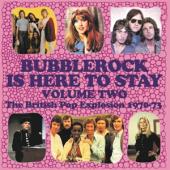 V/A - Bubblerock Is Here To Stay Vol.2  (The British Pop Explosion 1970-73) (3CD)