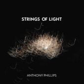 Phillips, Anthony - Strings Of Light (2CD)