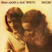 Auger, Brian & Julie Tipp - Encore