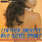 V/A - Leather Jacket And Diesel Smoke (2CD)
