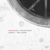 Crass - Christ - The Album (Crassical Collection)(2CD)