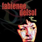 Delsol, Fabienne - No Time For Sorrows (White Vinyl) (LP)
