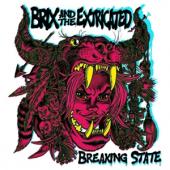 Brix & The Extricated - Breaking State (Transparent Purple) (LP)