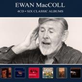 Maccoll, Ewan - Six Classic Albums (4CD)