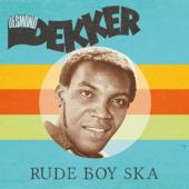 Dekker, Desmond - Rude Boy Ska (LP)