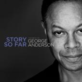 Anderson, George - Story So Far - The Best Of